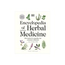 Encyclopedia of Herbal Medicine New Edition : 560 Herbs and Remedies for Common Ailments