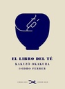 El Libro Del Té [first Edition]
