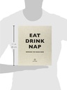 Eat Drink Nap: Bringing the House Home by Soho House