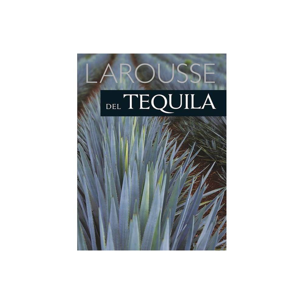Larousse Del Tequila