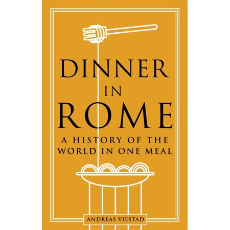 Andreas Viestad Dinner in Rome (Hardback)