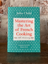 Mastering the Art of French Cooking, Volume 1