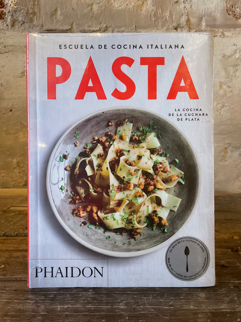 Escuela De Cocina Italiana Pasta (Italian Cooking School: Pasta) (Spanish Edition)