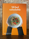 Mi Bol Saludable (the Grain Bowl) (Spanish Edition) (Hardcover)