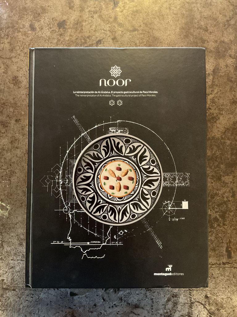 Noor. La reinterpretación de al andaluz. El proyecto gastro cultural de Paco Morales