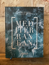 Mediterranean. La revolución del Mediterráneo. Bilingüe