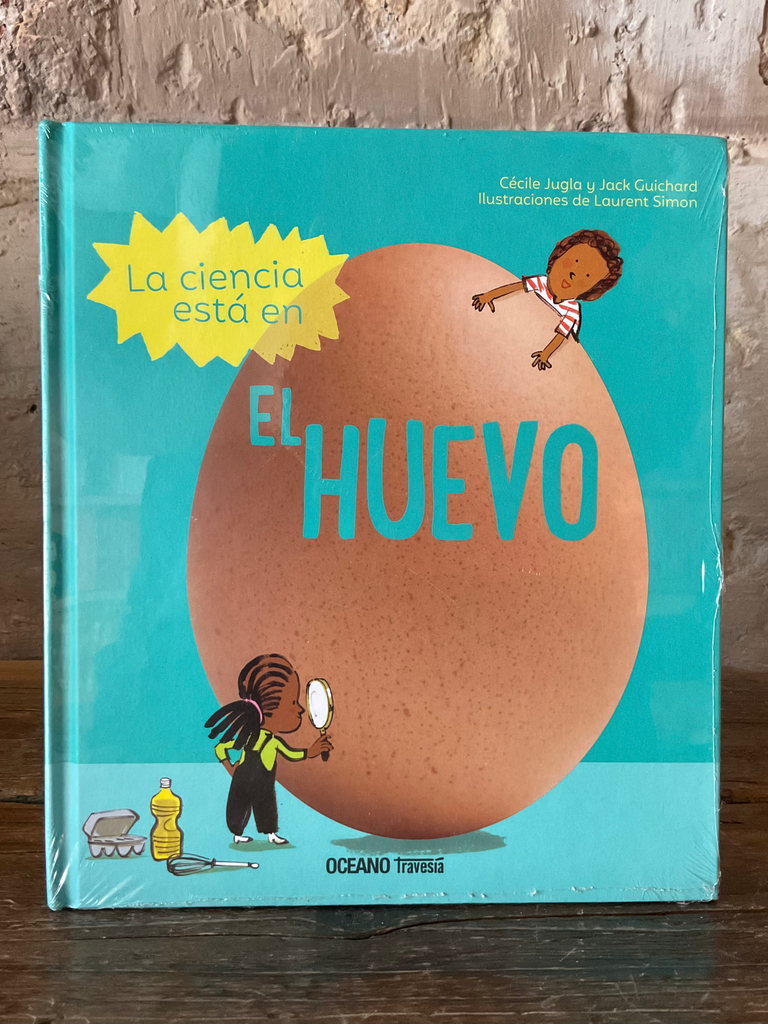 La Ciencia está en el huevo