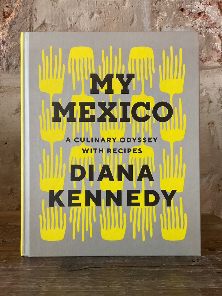 My Mexico Diana Kennedy