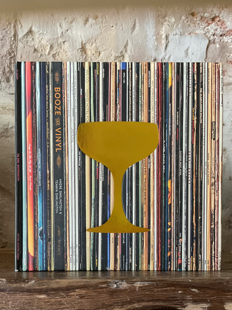 Booze & Vinyl a Spirited Guide to Great Music and Mixed Drinks