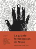 La Gua De Fermentacin De Noma