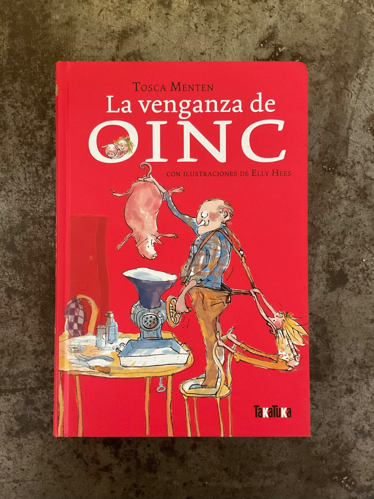La Venganza De Oinc