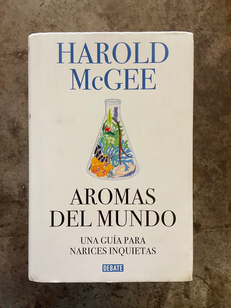Aromas Del Mundo. Harold Mcgee