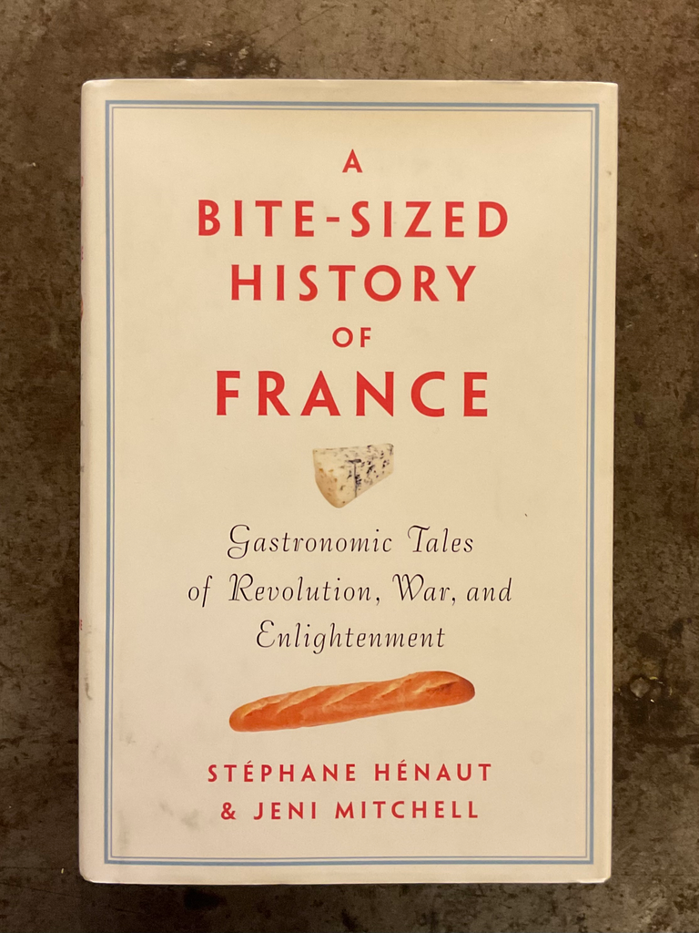 A Bite-sized History of France (Hard cover)