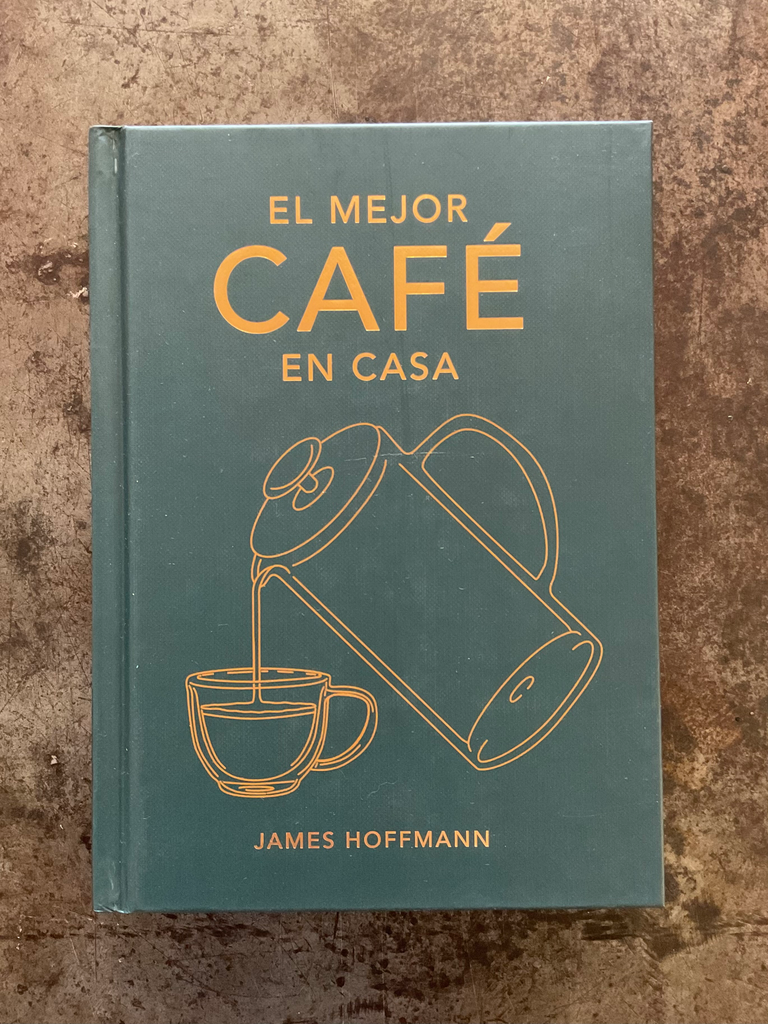El Mejor Café En Casa (ESPAÑOL)