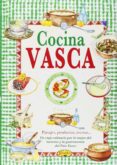 Cocina Vasca (el Sabor De Nuestra Tierra)