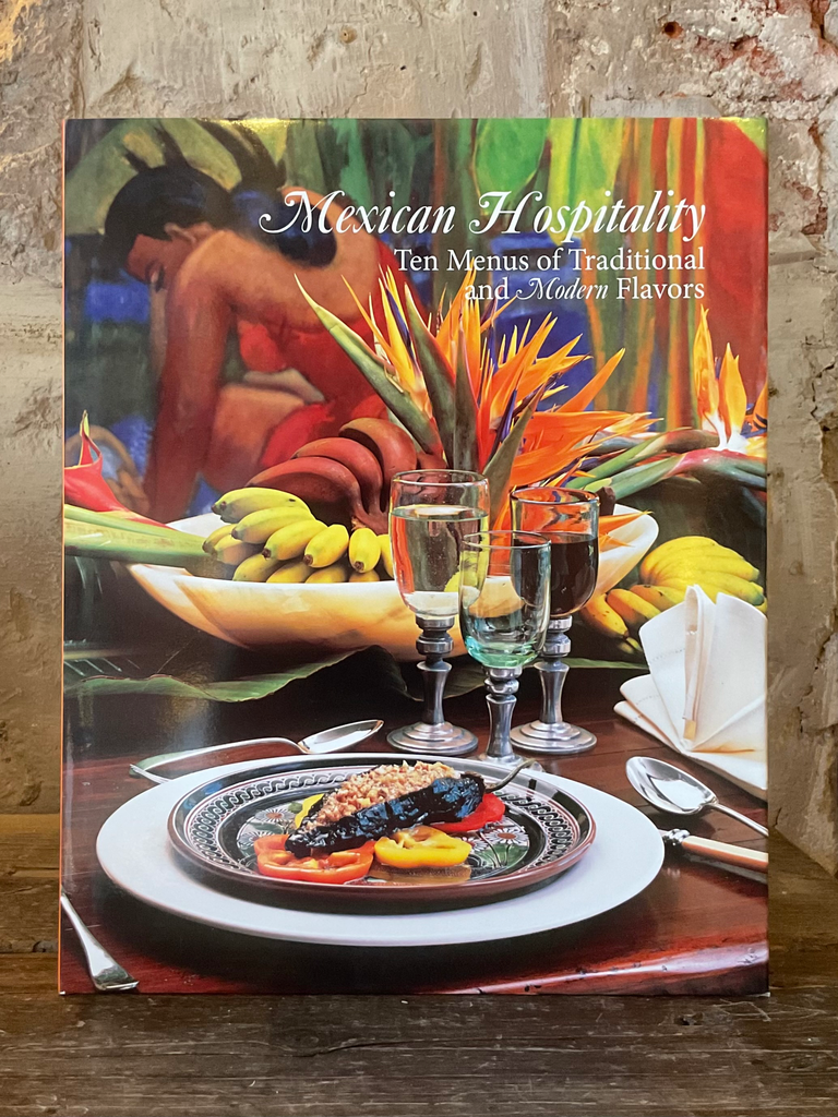 HOSPITALIDAD MEXICANA.. TRADICION Y NUEVOS SABORES EN DIEZ MESAS Ediciones El Naranjo RUSTICO