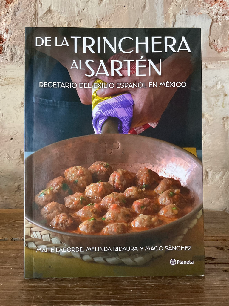 De la trinchera al sartén