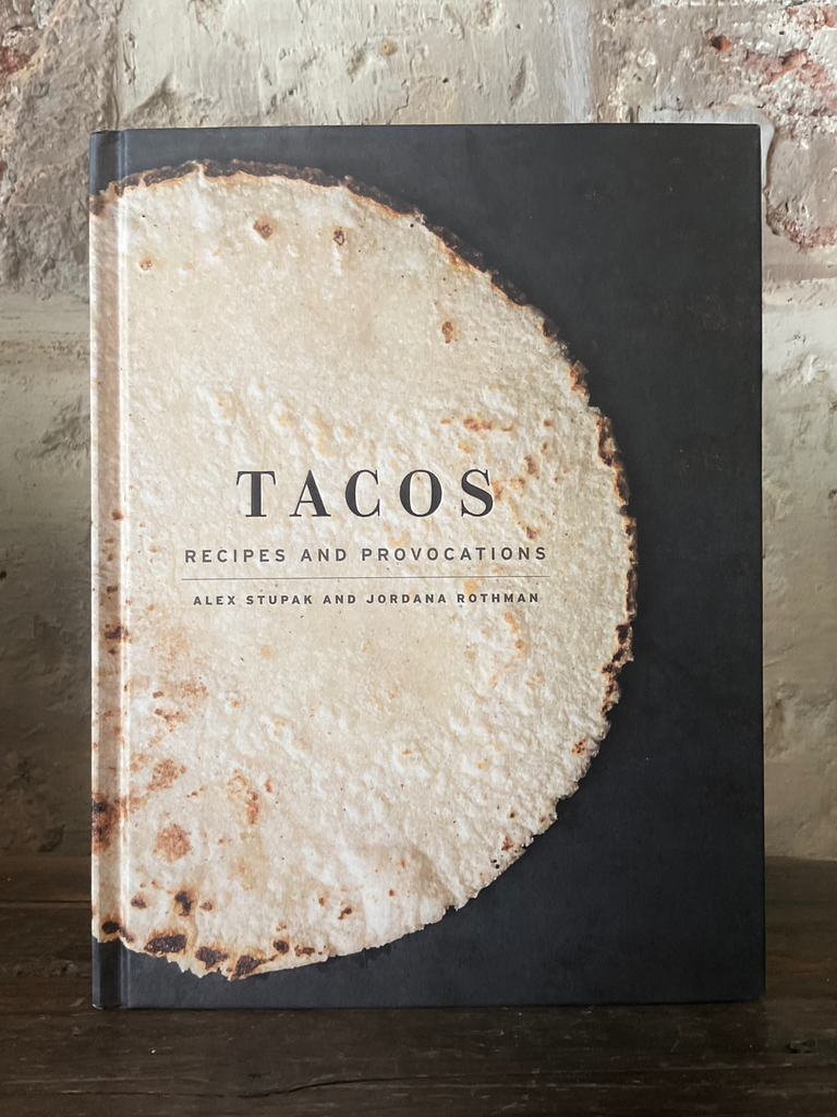 Tacos Recipes and provocations 