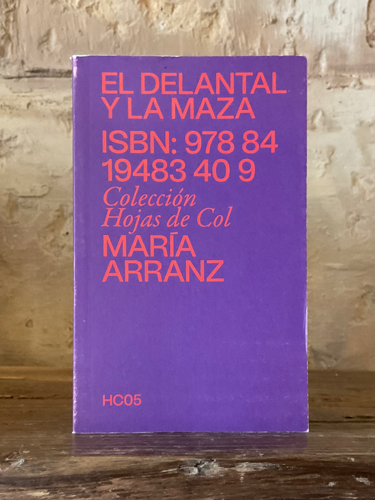 EL DELANTAL Y LA MAZA. FEMINISMOS DESDE LA COCINA