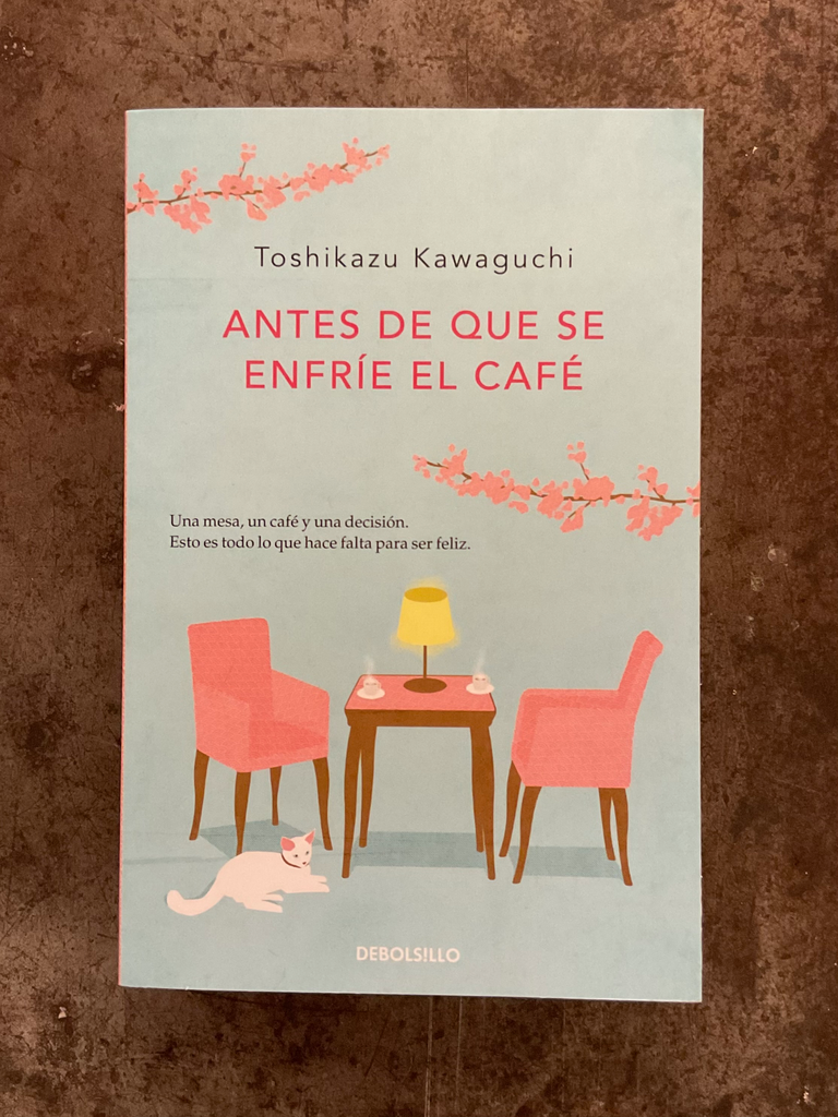 ANTES DE QUE SE ENFRIE EL CAFE (CAFE 2)