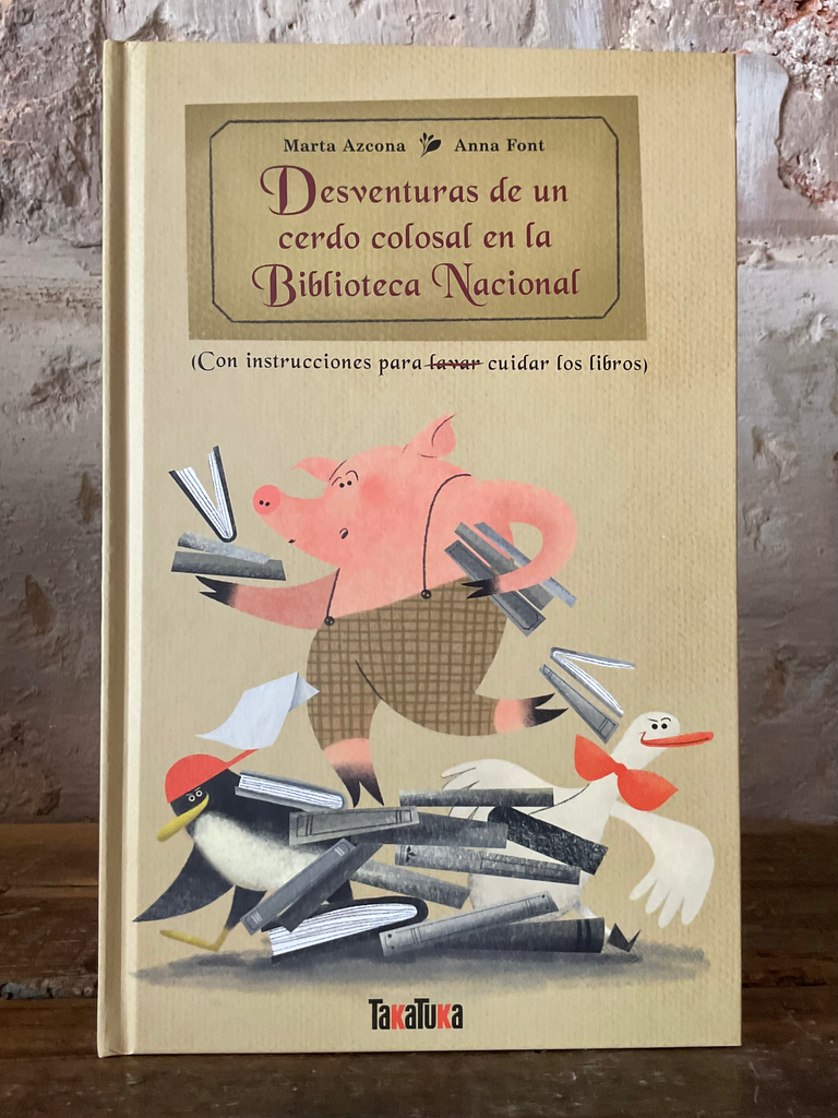 Desventuras de un cerdo colosal en la Biblioteca Nacional