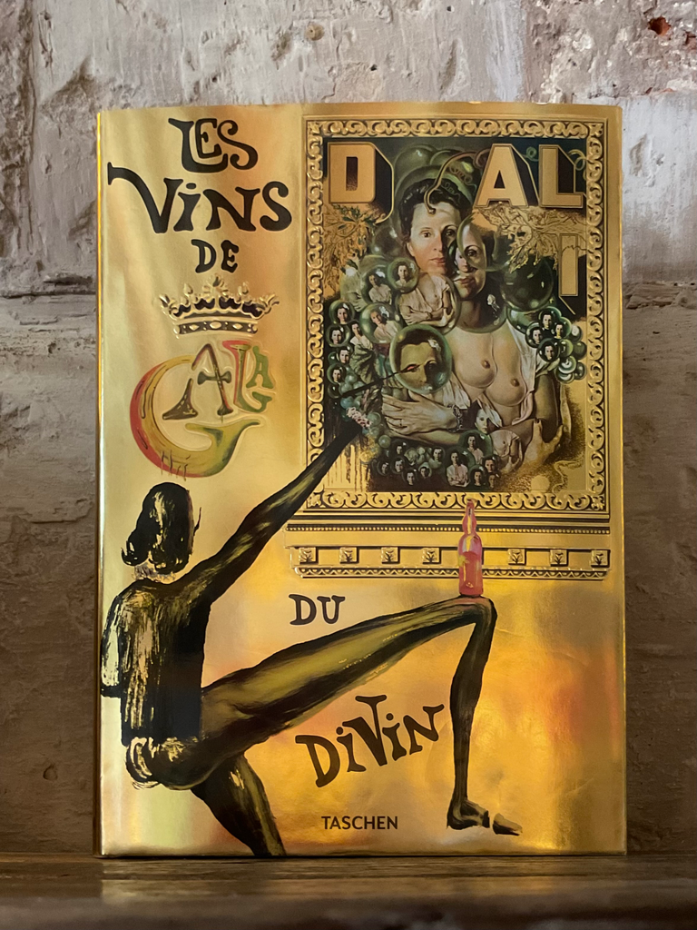 Les Vins de Gala de Dalí. (Frances) Taschen