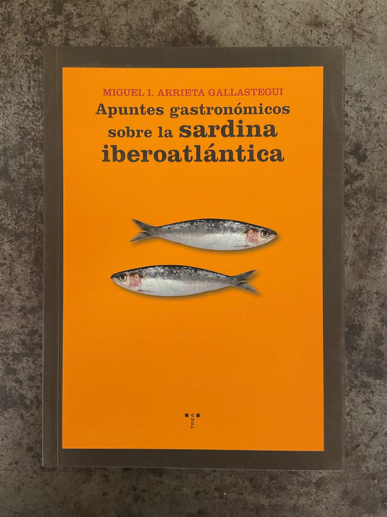 Apuntes gastronómicos sobre la sardina iberoatlántica