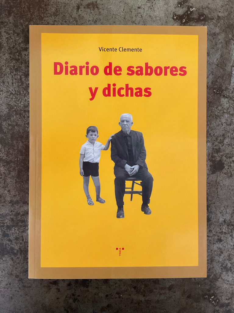 Diario de sabores y dichas