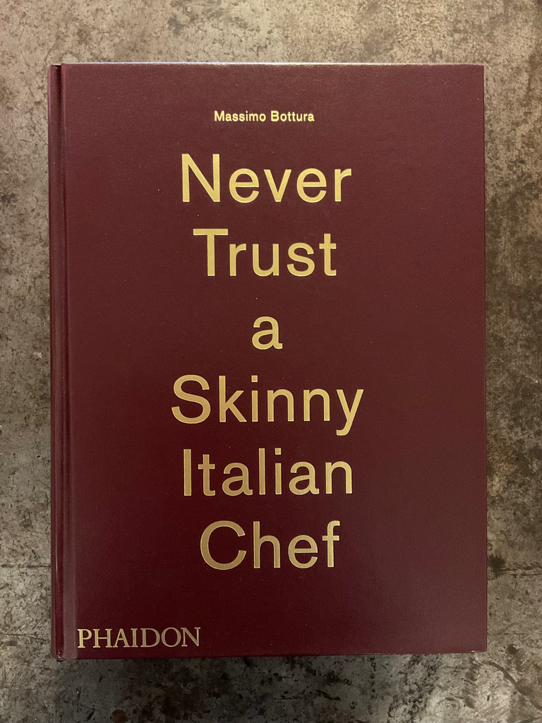 Never trust a skinny Italian chef