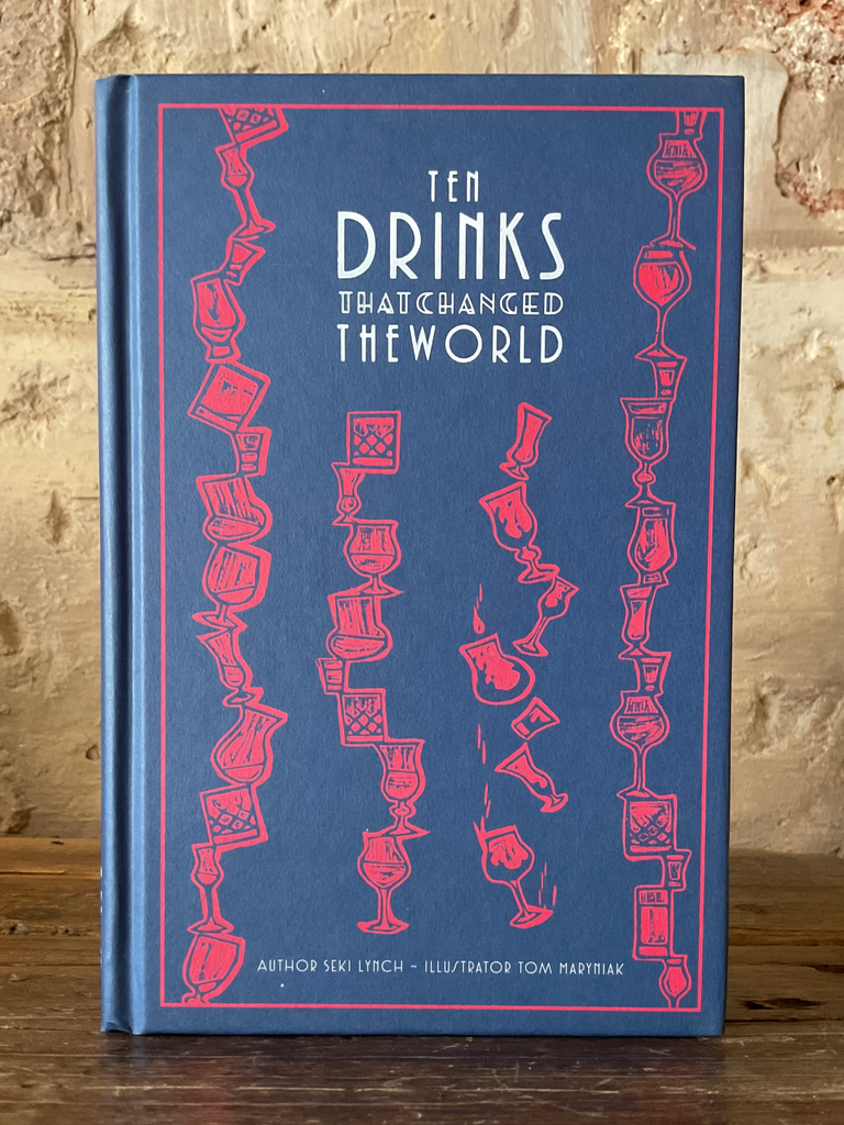 Ten drinks that’s changed the world