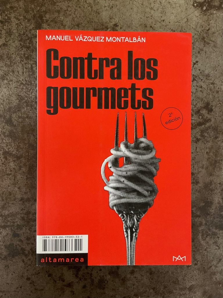 Contra Los Gourmets
