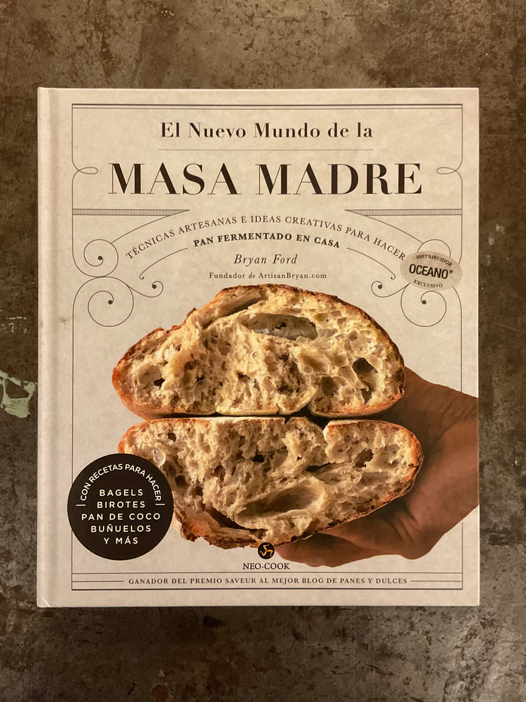 El Nuevo Mundo De La Masa Madre
