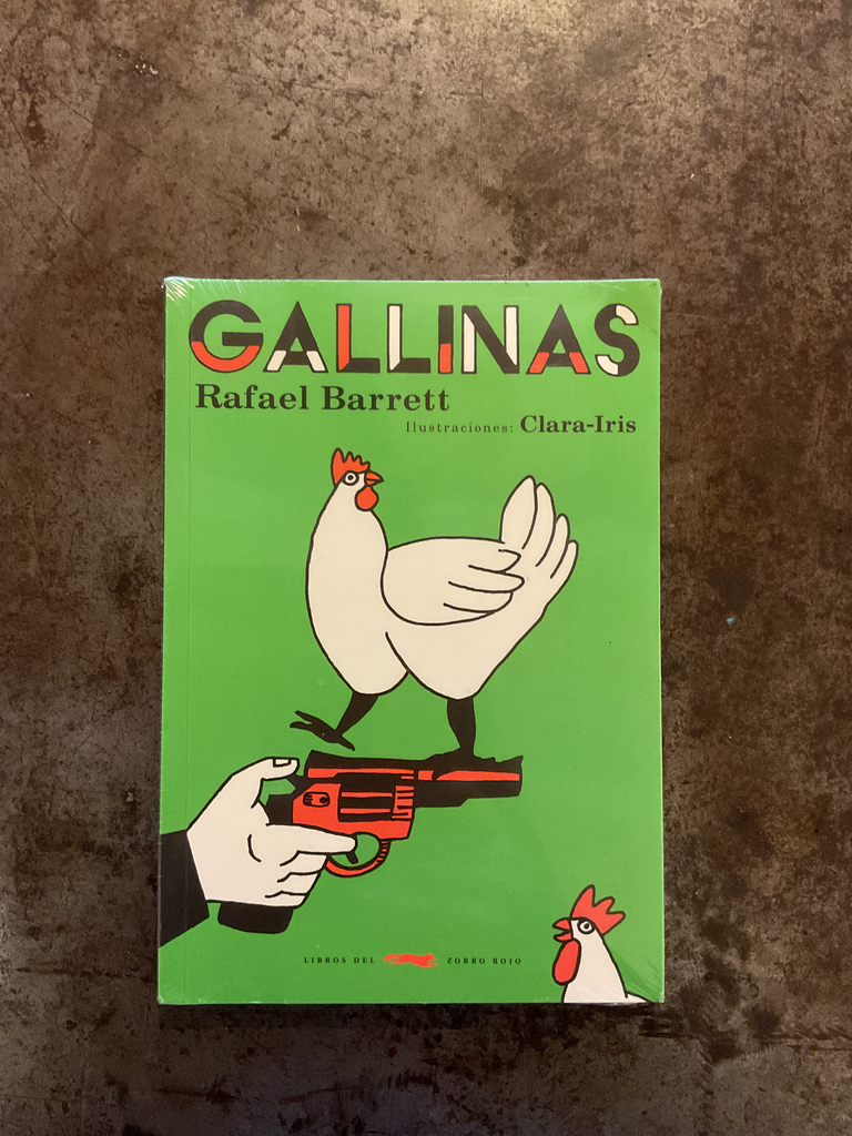 Gallinas Y Otros Cuentos