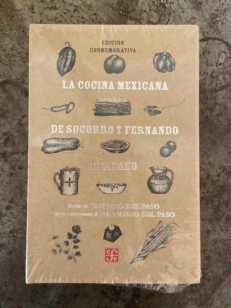 La cocina mexicana de Socorro y Fernando del paso. Fce