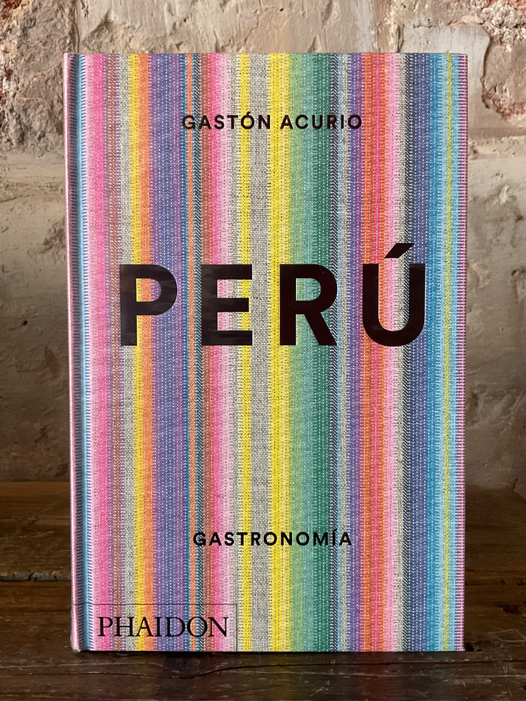 Peru. Gastronomia (Spanish Edition)