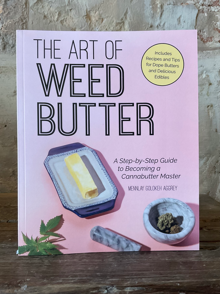 The art of Weed Butter
