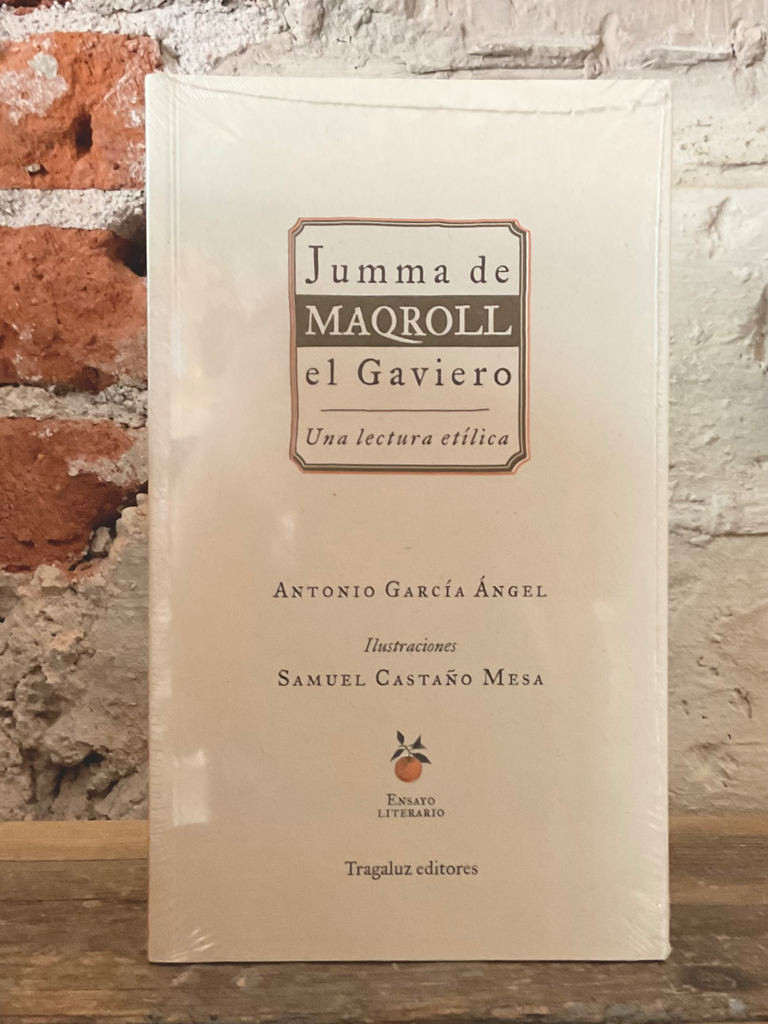 Jumma de el Gaviero MAQROLL, Una lectura etílica