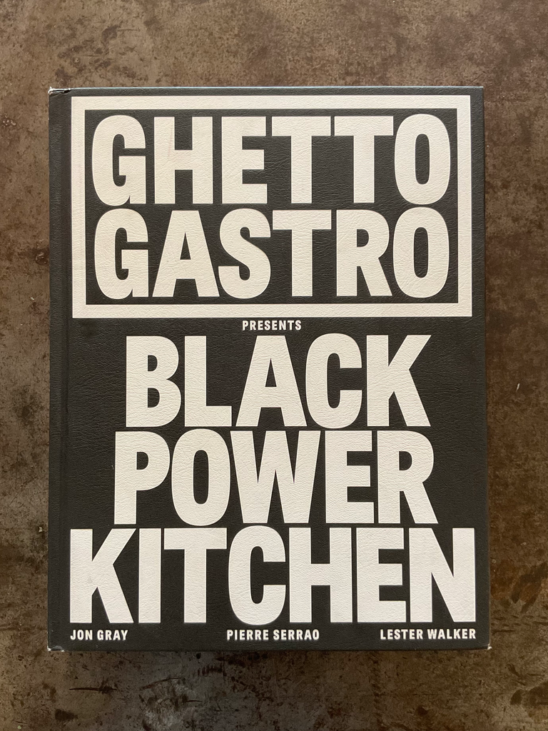 Ghetto Gastro Presents Black Power Kitchen
