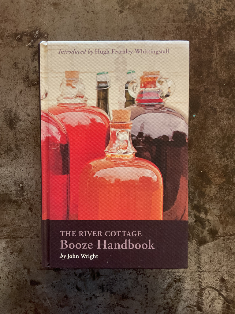 The River Cottage Booze Handbook (River Cottage Handbooks)