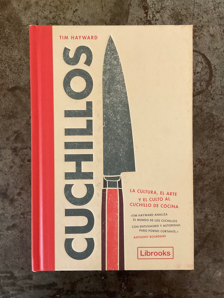 Cuchillos, Tim Hayward