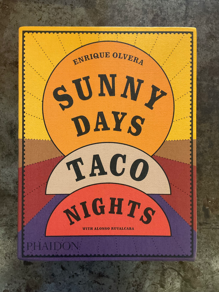 Sunny days Taco nights