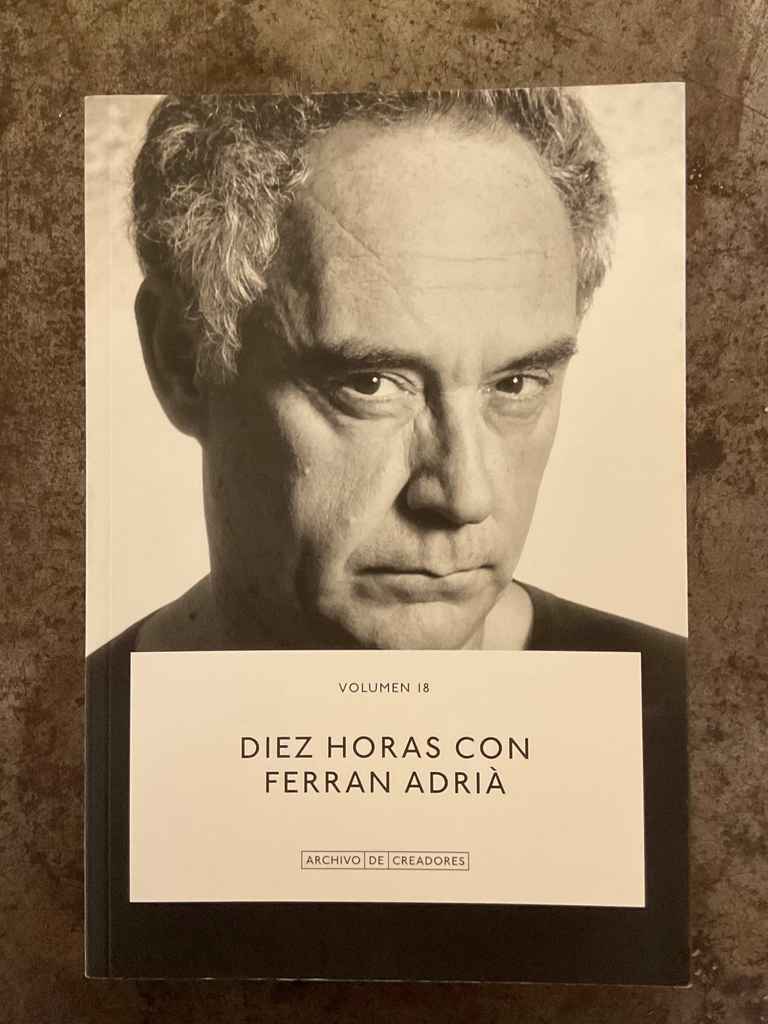 Diez horas con Ferran Adrià