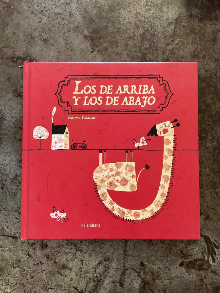 LOS DE ARRIBA Y LOS DE ABAJO