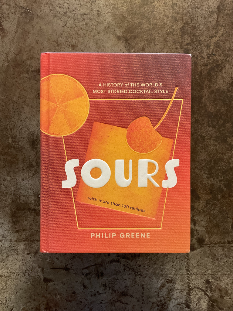Sours: A History of the World’s Most Storied Cocktail Style