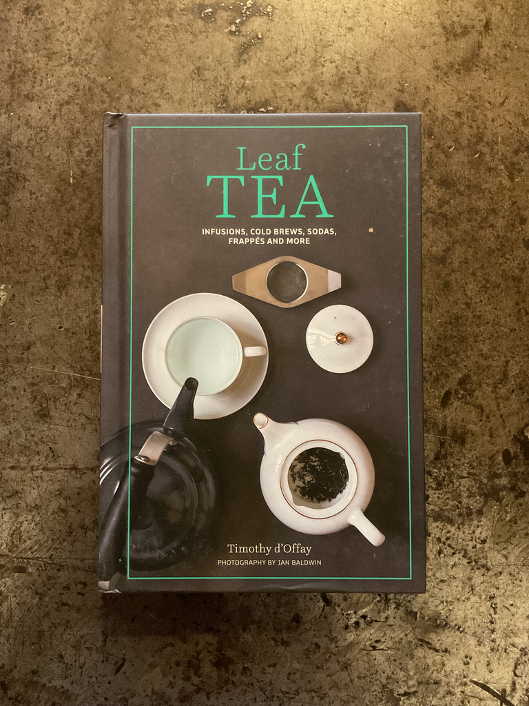 Leaf Tea: Infusions, Cold Brews, Sodas, Frappés and More
