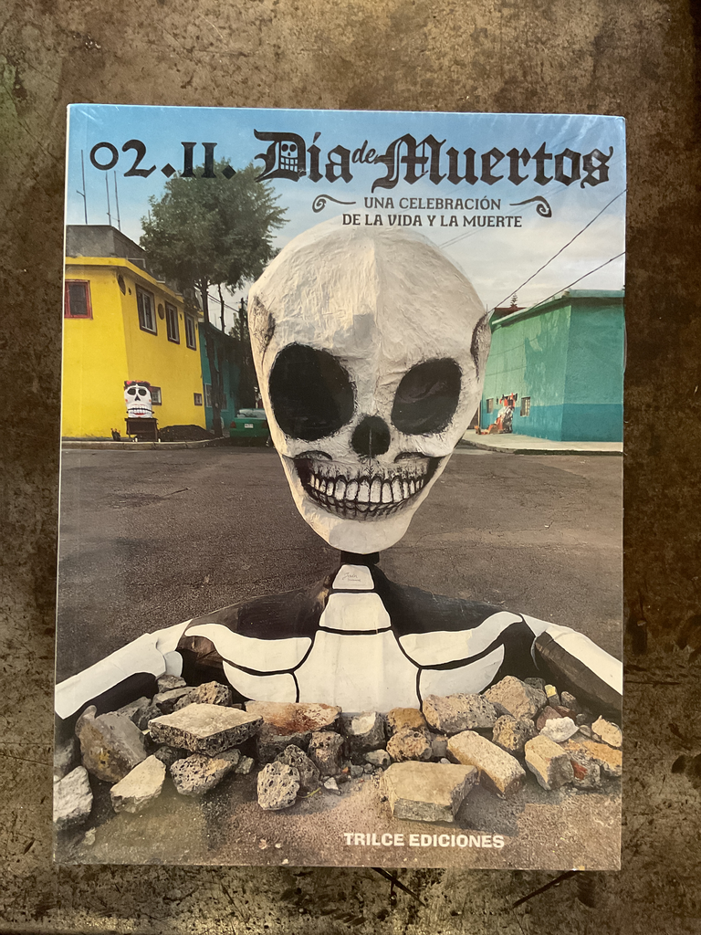 Día de muertos una celebración de la vida y la muerte