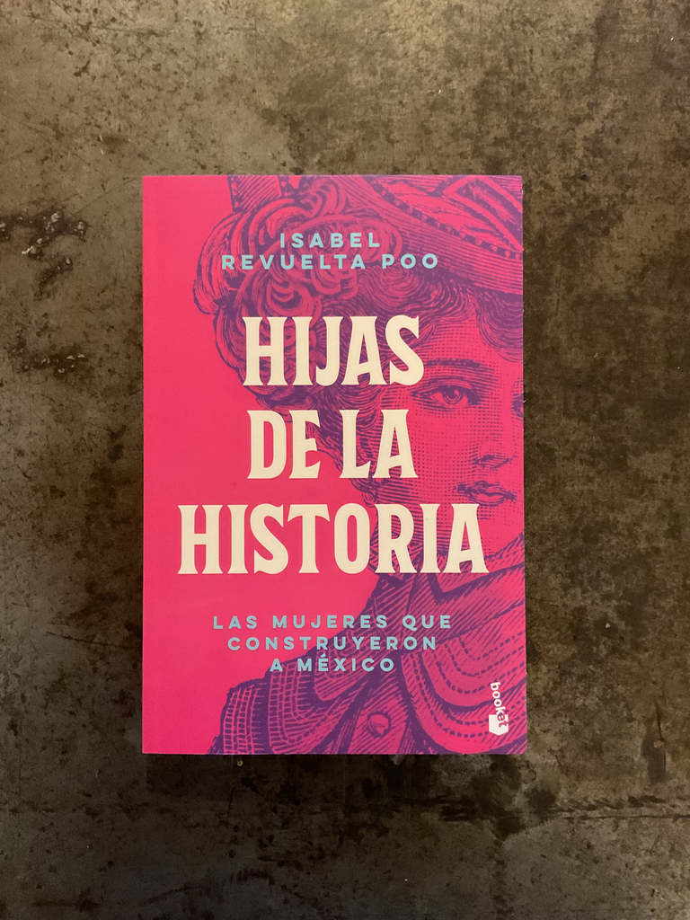 Hijas de la historia. (Booket)