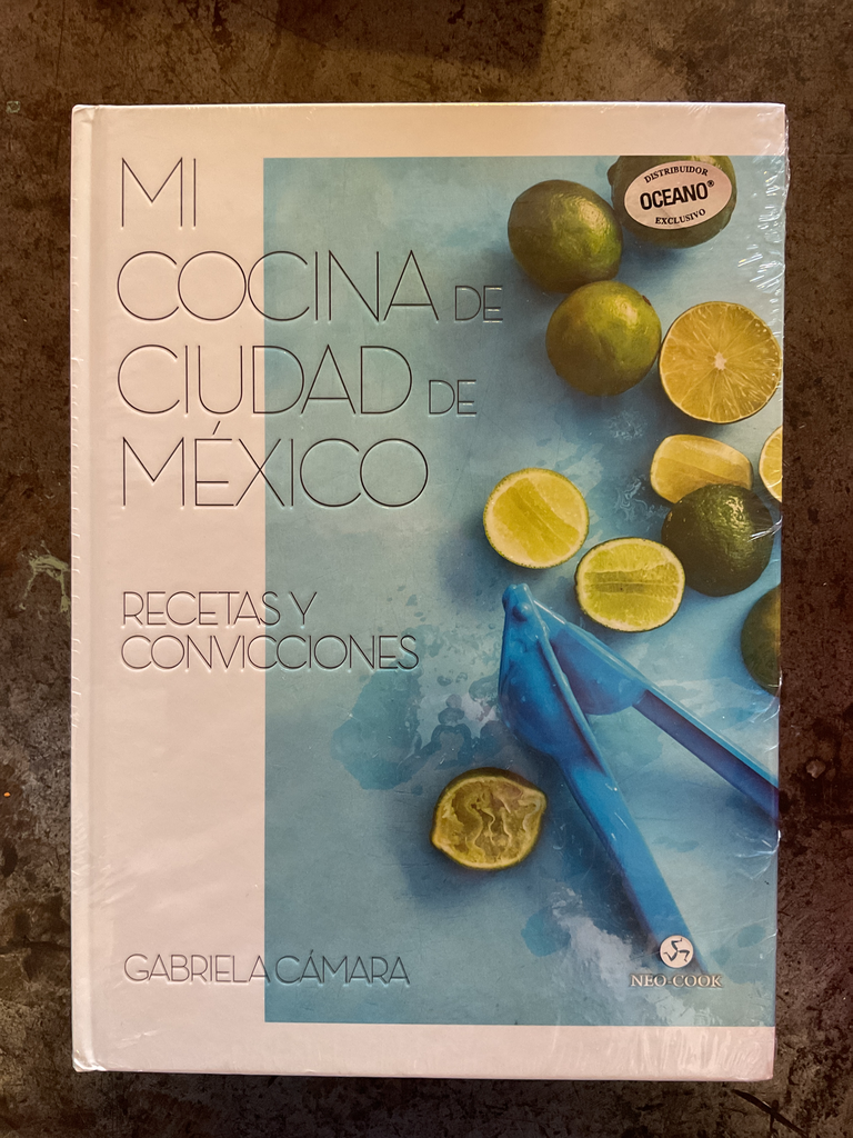 Mi cocina de Ciudad de México recetas y convicciones 