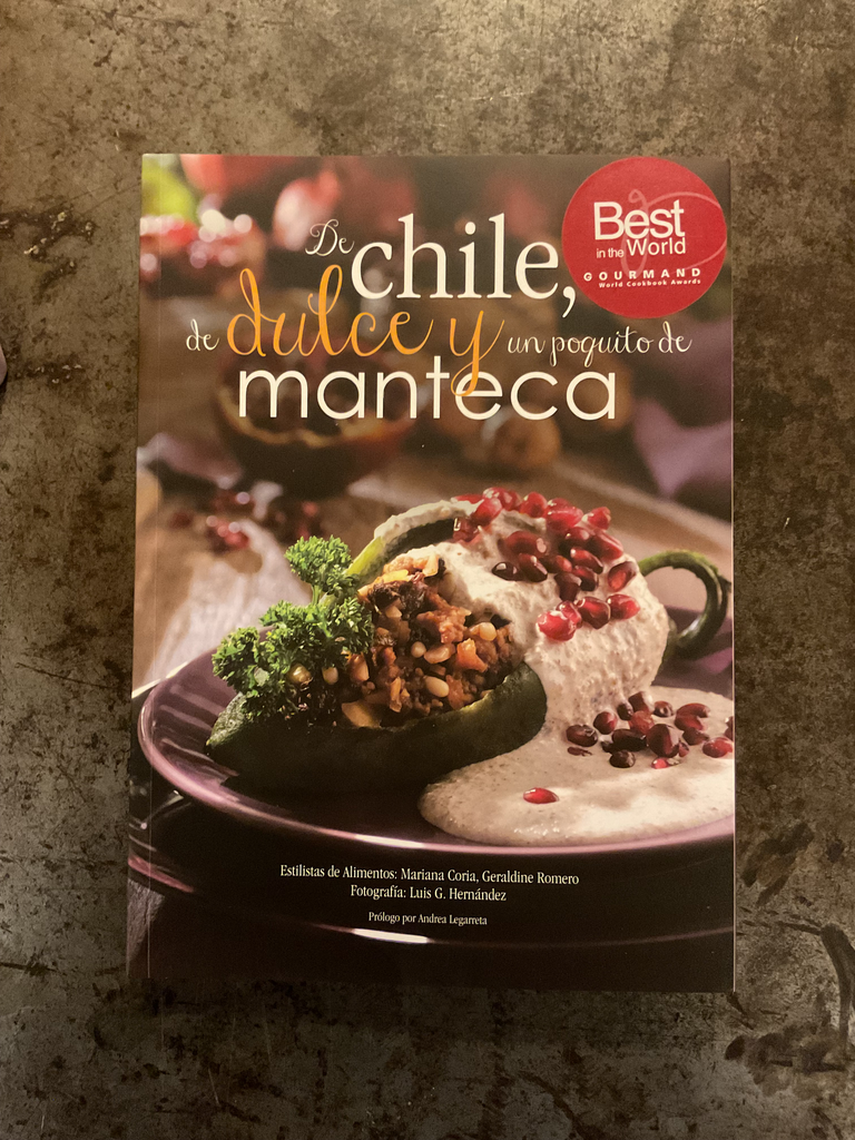 De chile de dulce y un poquito de Manteca 