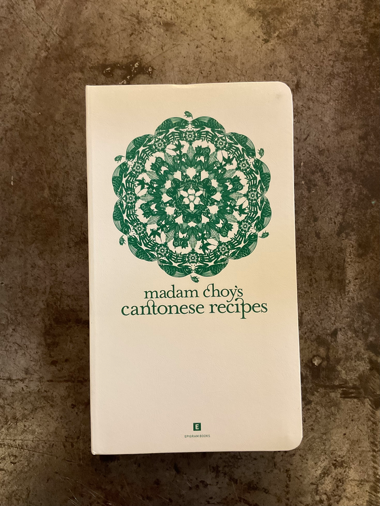 Madam Choi's, Cantonese Recipes